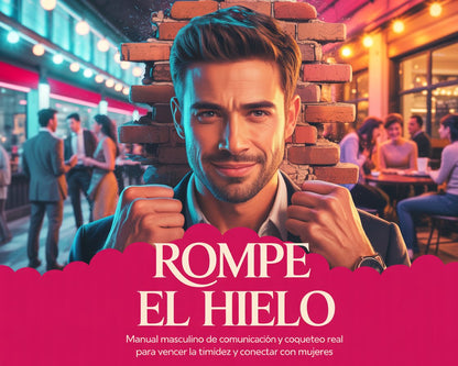 ROMPE EL HIELO DE LA TIMIDEZ – guía práctica para hablar con seguridad y dejar de evitar lo que te incomoda